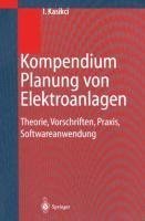 Kompendium Planung von Elektroanlagen