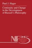 Continuity and Change in the Development of Russell's Philosophy