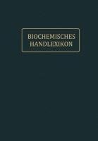 Biochemisches Handlexikon