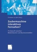 Zaubermaschine interaktives Fernsehen?