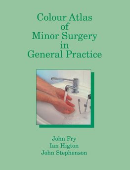 Colour Atlas of Minor Surgery in General Practice