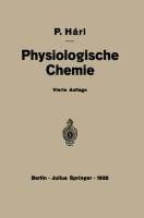 Kurzes Lehrbuch der Physiologischen Chemie