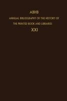 Annual Bibliography of the History of the Printed Book and Libraries