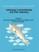 Advances in Invertebrates and Fish Telemetry