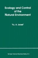 Ecology and Control of the Natural Environment