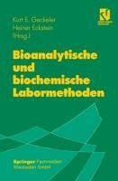 Bioanalytische und biochemische Labormethoden