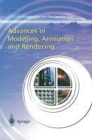 Advances in Modelling, Animation and Rendering