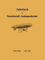 Jahrbuch der Motorluftschiff-Studiengesellschaft