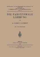 Die Paroxysmale Lähmung