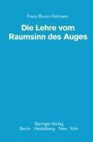 Die Lehre vom Raumsinn des Auges