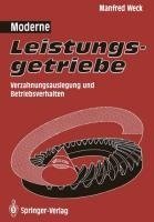 Moderne Leistungsgetriebe