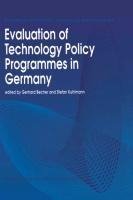 Evaluation of Technology Policy Programmes in Germany