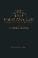 Der Radio-Amateur (Radio-Telephonie)