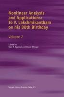 Nonlinear Analysis and Applications: To V. Lakshmikantham on his 80th Birthday