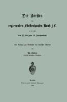 Die Forsten des regierenden fürstenhauses Reuk j. L. in der Zeit vom 17. bis zum 19. Jahrhundert