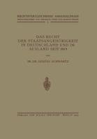 Das Recht der Staatsangehörigkeit in Deutschland und im Ausland Seit 1914