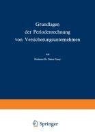 Grundlagen der Periodenrechnung von Versicherungsunternehmen