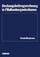 Deckungsbeitragsrechnung in Filialbankorganisationen