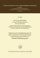 Optimierung der Schnittbedingungen für hoch automatisierte Werkzeugmaschinen Untersuchung beim Drehen mit erhöhten Schnittbedingungen