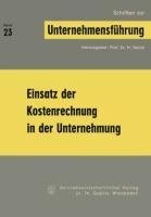 Einsatz der Kostenrechnung in der Unternehmung