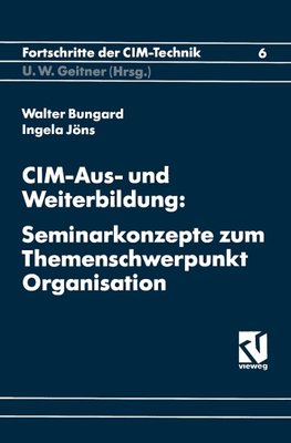 CIM-Aus und Weiterbildung