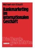 Bankmarketing im internationalen Geschäft