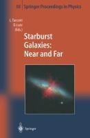 Starburst Galaxies: Near and Far