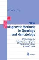 New Diagnostic Methods in Oncology and Hematology