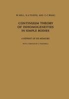 Continuum Theory of Inhomogeneities in Simple Bodies