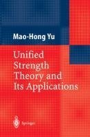 Unified Strength Theory and Its Applications