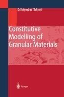 Constitutive Modelling of Granular Materials