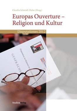 Europas Ouverture - Religion und Kultur