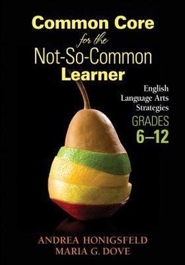 Honigsfeld, A: Common Core for the Not-So-Common Learner, Gr