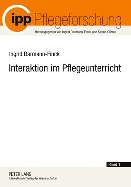 Interaktion im Pflegeunterricht