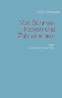 Von Schneeflocken und Zahnstochern