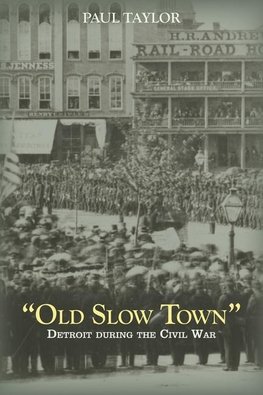 "Old Slow Town"