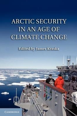 Arctic Security in an Age of Climate Change