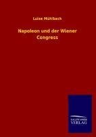 Napoleon und der Wiener Congress