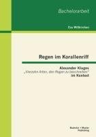 Regen im Korallenriff - Alexander Kluges "Vierzehn Arten, den Regen zu beschreiben" im Kontext