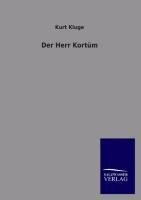 Der Herr Kortüm