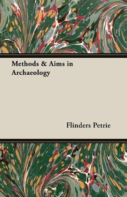 Methods & Aims in Archaeology