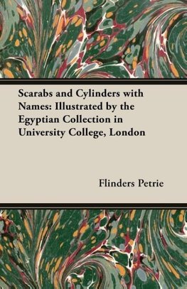 Scarabs and Cylinders with Names