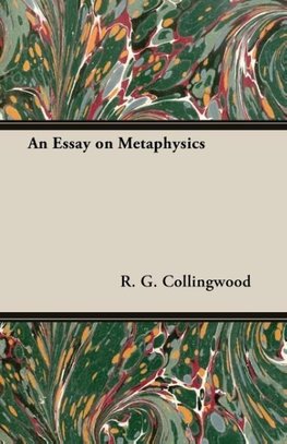 ESSAY ON METAPHYSICS