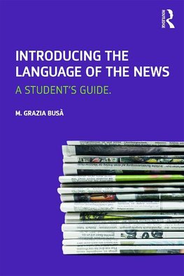 Busa, M: Introducing the Language of the News