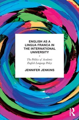 Jenkins, J: English as a Lingua Franca in the International