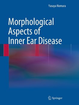 Morphological Aspects of Inner Ear Disease