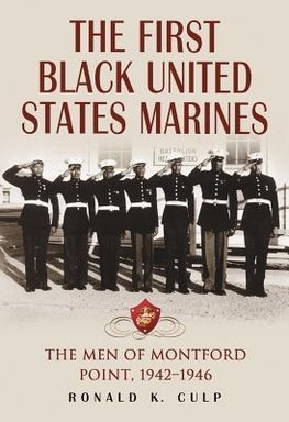 Culp, R:  The First Black United States Marines