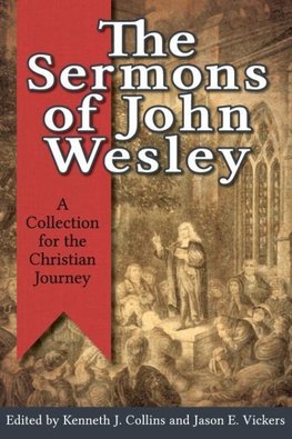 The Sermons of John Wesley