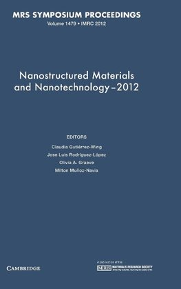 Nanostructured Materials and Nanotechnology-2012