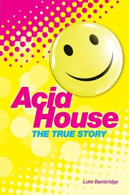 Acid House